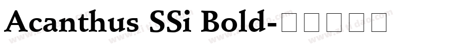 Acanthus SSi Bold字体转换